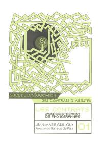 Guide de la négociation des contrats d'artistes : les contrats d'enregistrement de phonogrammes