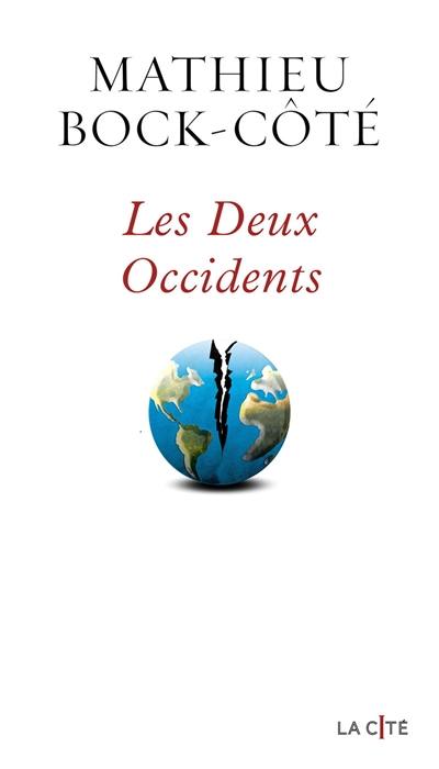 Les deux occidents : de la contre-révolution trumpiste à la dérive néosoviétique de l'Europe occidentale