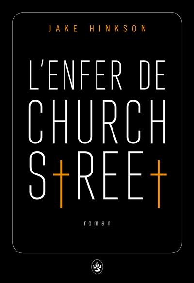 L'enfer de Church Street L'enfer de Church Street