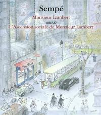 Monsieur Lambert. L'ascension sociale de Monsieur Lambert