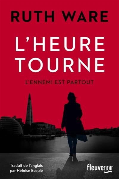 L'heure tourne