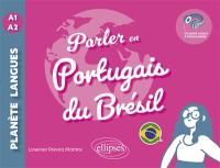 Parler en portugais du Brésil : A1-A2