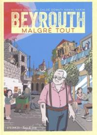 Beyrouth malgré tout