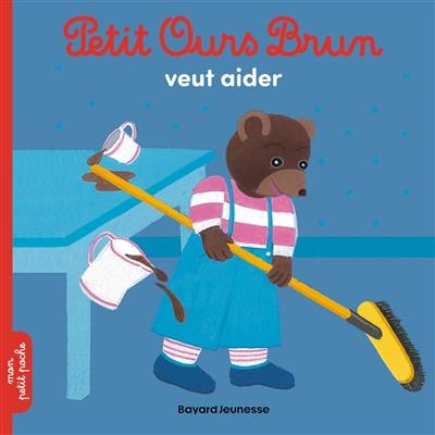 Petit Ours Brun veut aider
