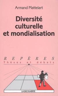 Diversité culturelle et mondialisation