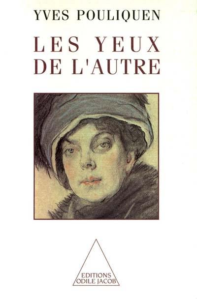 Les yeux de l'autre Les yeux de l'autre
