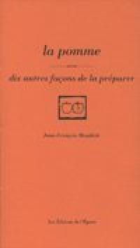 La pomme : dix autres façons de la préparer