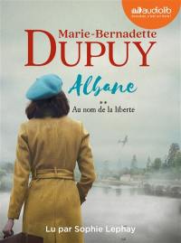 Albane. Vol. 2. Au nom de la liberté