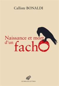 Naissance et mort d'un facho