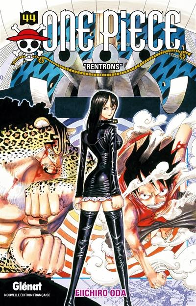 One Piece : édition originale. Vol. 44. Rentrons One Piece : édition originale. Vol. 44. Rentrons