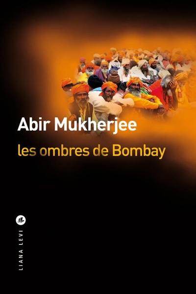 Les ombres de Bombay Les ombres de Bombay