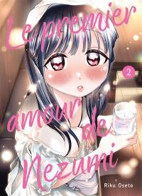 Le premier amour de Nezumi. Vol. 2