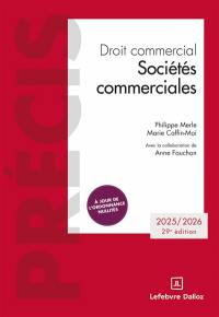 Droit commercial : sociétés commerciales : 2025-2026