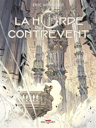 La horde du contrevent. Vol. 4. Alticcio La horde du contrevent. Vol. 4. Alticcio