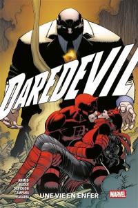 Daredevil. Vol. 3. Une vie en enfer