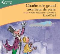 Charlie et le grand ascenseur de verre