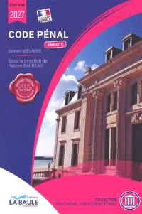 Code pénal : annoté