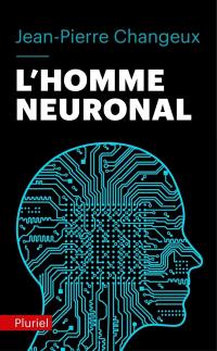 L'homme neuronal