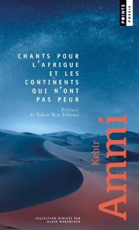 Chants pour l'Afrique et les continents qui n'ont pas peur