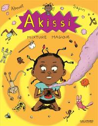Akissi. Vol. 5. Mixture magique