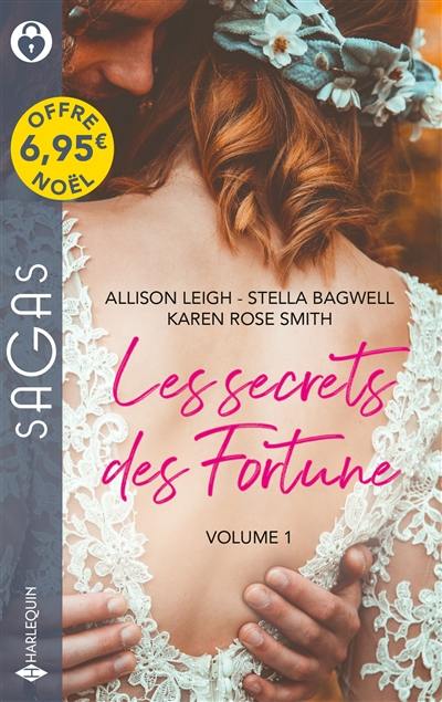 Les secrets des Fortune. Vol. 1 Les secrets des Fortune. Vol. 1