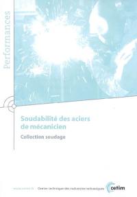 Soudabilité des aciers de mécanicien
