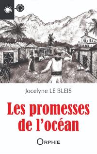 Les promesses de l'océan