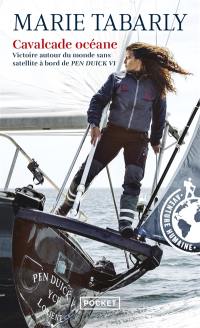 Cavalcade océane : victoire autour du monde sans satellite à bord de Pen Duick VI