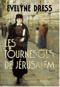 Les tournesols de Jérusalem