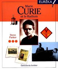 Marie Curie et le radium