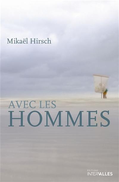 Avec les hommes