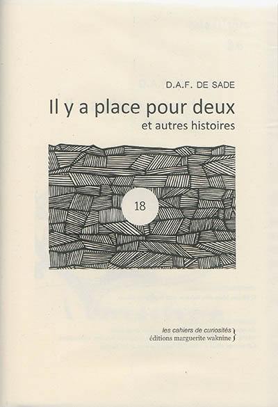 Il y a place pour deux : et autres histoires