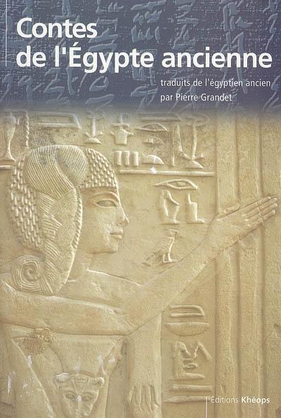 Contes de l'Egypte ancienne Contes de l'Egypte ancienne