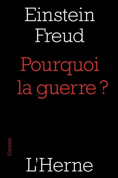 Pourquoi la guerre ?