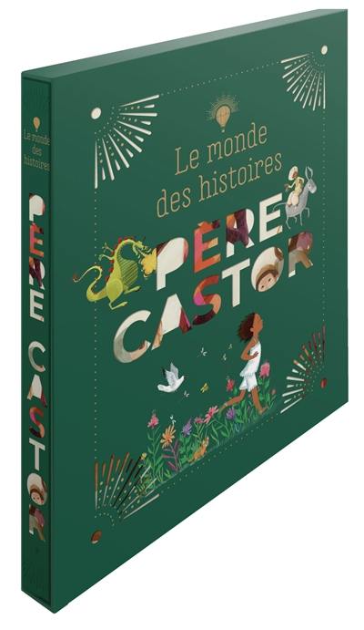 Père Castor : le monde des histoires