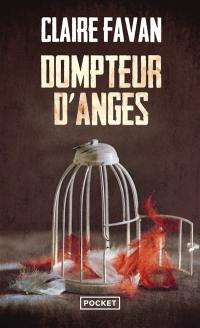 Dompteur d'anges