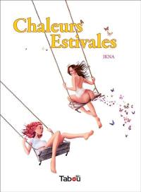 Chaleurs estivales