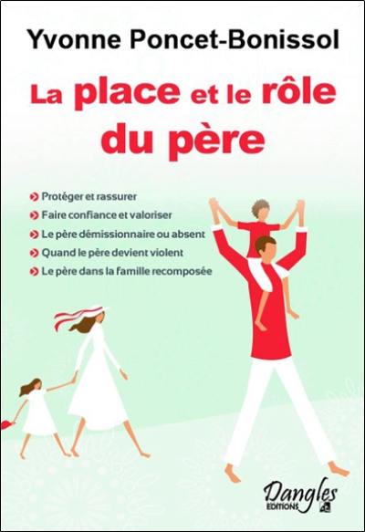 La place et le rôle du père La place et le rôle du père