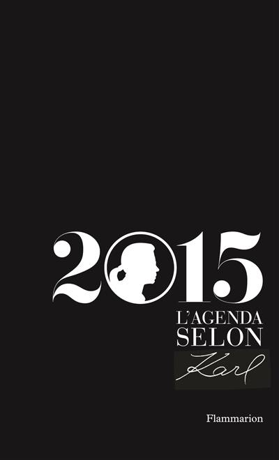 L'agenda selon Karl : 2015 L'agenda selon Karl : 2015