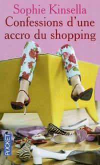 Confessions d'une accro du shopping