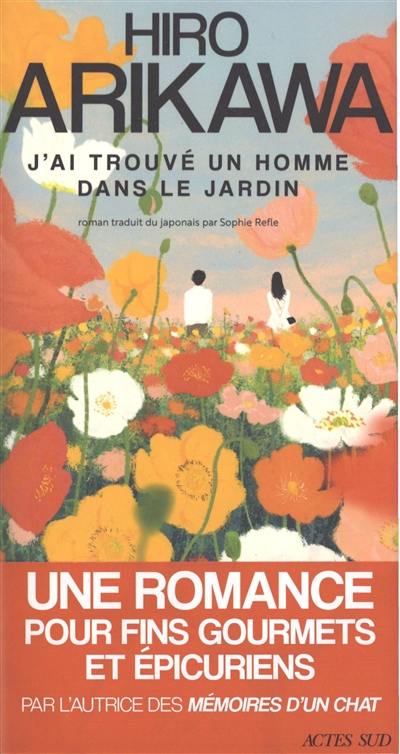 J'ai trouvé un homme dans le jardin