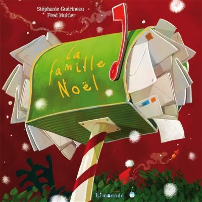 La famille Noël La famille Noël