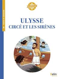 Ulysse, Circé et les sirènes Ulysse, Circé et les sirènes