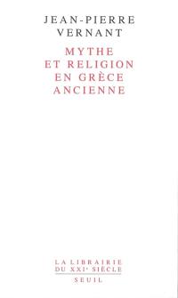 Mythe et religion en Grèce ancienne