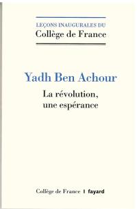 La révolution, une espérance