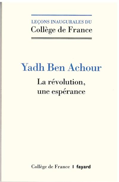 La révolution, une espérance