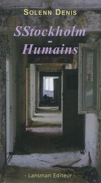 SStockholm. Humains
