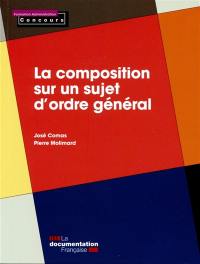 La composition sur un sujet d'ordre général : 2015 La composition sur un sujet d'ordre général : 2015