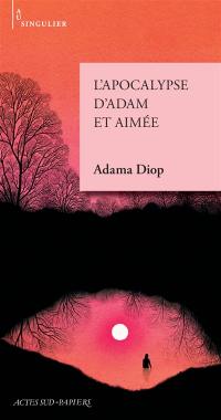 L'apocalypse d'Adam et Aimée