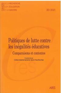 Cahiers de la recherche sur l'éducation et les savoirs, n° 20. Politiques de lutte contre les inégalités éducatives : comparaisons et contextes